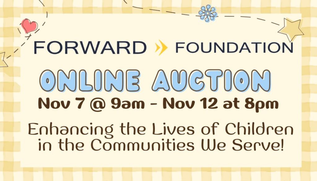 Forward Foundation 2025 Online Auction