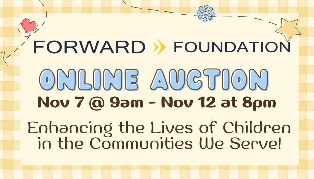 Forward Foundation 2025 Online Auction